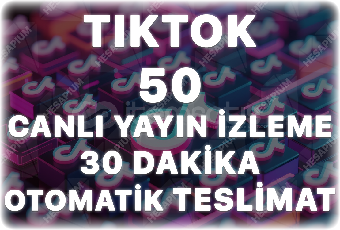 Tiktok 30 Dakika 50 Canlı Yayın İzlenme Tiktok 30 Dakika 50 Canlı Yayın İzlenme
