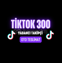 ⭐ TİKTOK 300 YABANCI TAKİPÇİ ⭐