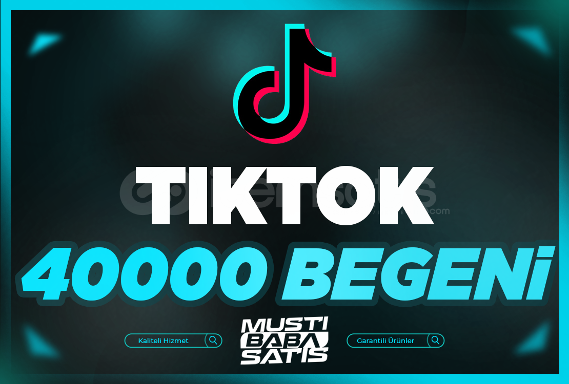 ⭐TikTok 40000 Gerçek Beğeni ⭐TikTok 40000 Gerçek Beğeni