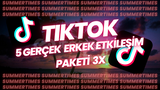 TIKTOK 5 GERÇEK ERKEK ETKİLEŞİM