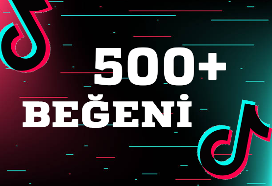 TİKTOK 500 Beğeni // 7/24 ANINDA TESLİMAT !