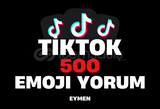 ⭐TİKTOK 500 EMOJİ YORUM⭐