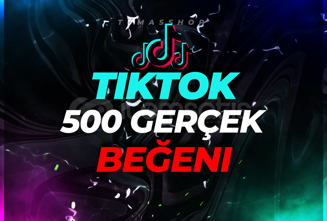 Tiktok 500 Gerçek Beğeni  Tiktok 500 Gerçek Beğeni