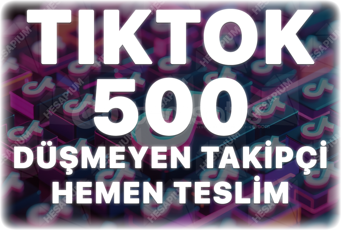 TikTok 500 Gerçek Takipçi - Algoritma Etkili TikTok 500 Gerçek Takipçi - Algoritma Etkili