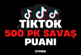 ⭐TİKTOK 500 PK SAVAŞ PUANI⭐