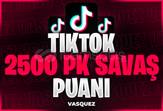 ⭐TİKTOK 2500 PK SAVAŞ PUANI⭐ ⭐TİKTOK 2500 PK SAVAŞ PUANI⭐
