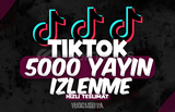 ✨ | TikTok 5000 YAYIN İZLENME | KEŞFET ETKİLİ✨