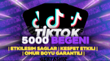 ⭐️ TİKTOK 5000 BEGENİ