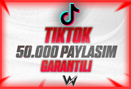 TIKTOK 50.000 PAYLAŞIM GARANTİLİ