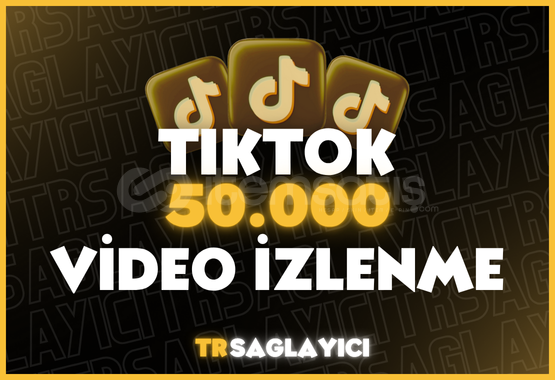 TikTok 50K İzlenme TikTok 50K İzlenme