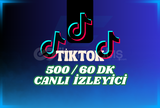 TİKTOK 60 DK 500 İZLEYİ CANLI YAYIN 