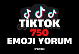 ⭐TİKTOK 750 EMOJİ YORUM⭐