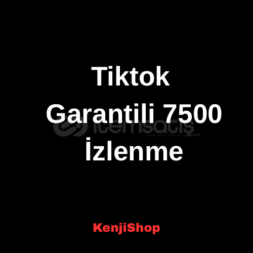 Tiktok 7.500 İzlenme Tiktok 7.500 İzlenme