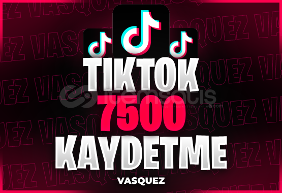 ⭐TİKTOK 7500 KAYDETME⭐ ⭐TİKTOK 7500 KAYDETME⭐