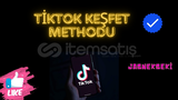 TikTok Az Bilinen Keşfet Method