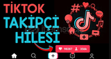 tiktok bedava beğeni ve takipçi