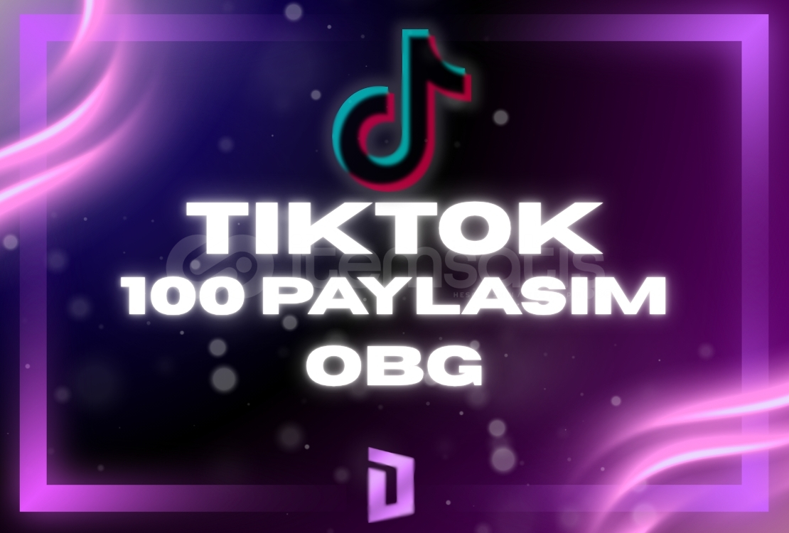 TikTok Gerçek Paylaşım - 100 Adet TikTok Gerçek Paylaşım - 100 Adet