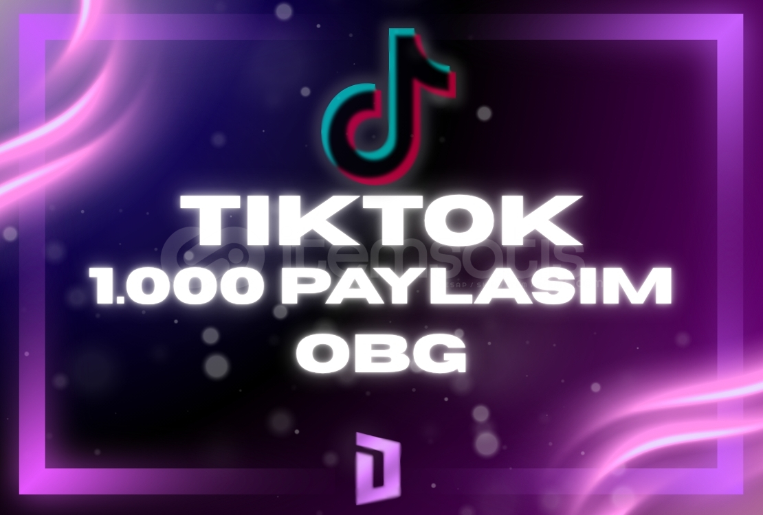 TikTok Gerçek Paylaşım -1.000 Adet TikTok Gerçek Paylaşım -1.000 Adet