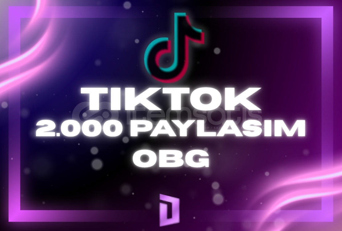 TikTok Gerçek Paylaşım -2.000 Adet TikTok Gerçek Paylaşım -2.000 Adet