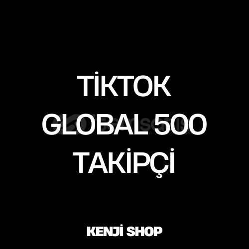 TikTok Global 500 Takipçi TikTok Global 500 Takipçi