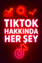  TİKTOK HAKKINDA BAŞLANGIÇ PAKETİ