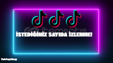 ⭐TİKTOK İSTEDİĞİNİZ SAYIDA İZLENME [MAX 2M]⭐