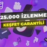 TİKTOK KEŞFET ETKİLİ 25.000 İZLEYİCİ