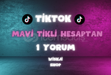 ⭐️ TİKTOK MAVİ TİKLİ HESAPTAN 1 YORUM ⭐️