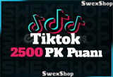 TİKTOK PK SAVAŞI 2500 PUAN 