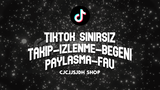 (❗)TIKTOK SINIRSIZ TAKİP-İZLENME-FAV-PAYLAŞIM✨