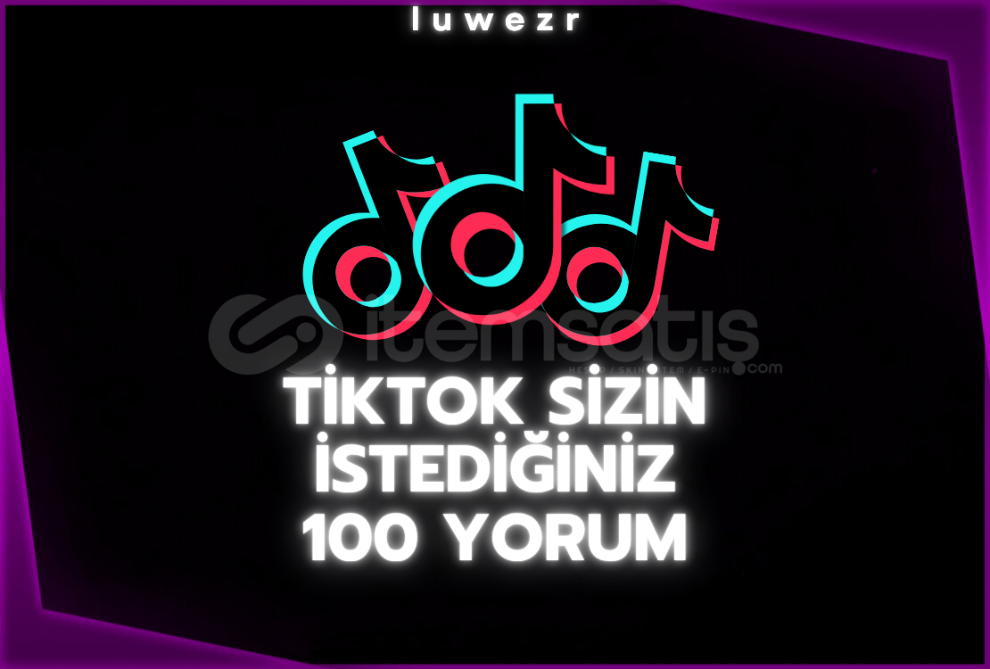 Tiktok Size Özel 100 Yorum   Tiktok Size Özel 100 Yorum