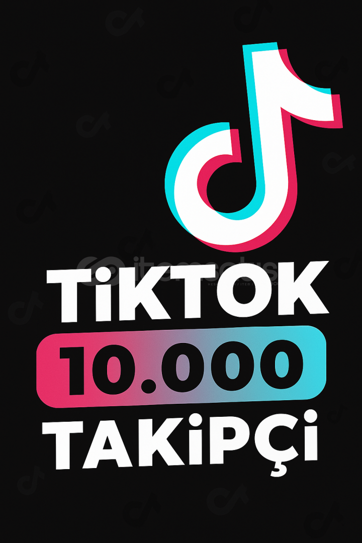 Tiktok Takipçi 10k  Tiktok Takipçi 10k