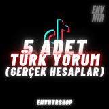 TikTok Türk Gerçek Hesaplardan 5 Yorum