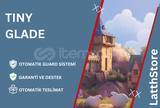 Tiny Glade + Garanti | OTO GUARD