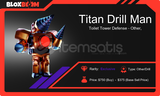 Titan Drill Man