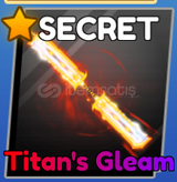 Titan's Gleam Secret Sword (NADİR!)