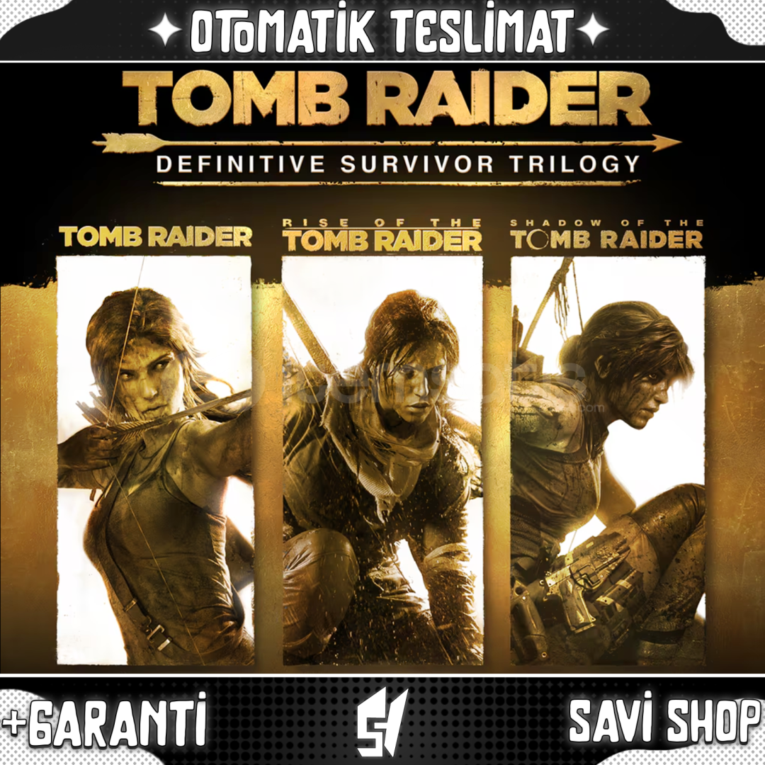 Tomb Raider Definitive Survivor Trilogy+GARANTİ Tomb Raider Definitive Survivor Trilogy+GARANTİ