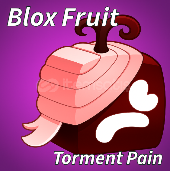 torment pain fruit torment pain fruit