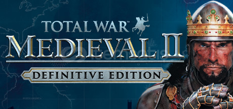 Total War MEDIEVAL II – Definitive Edition Total War MEDIEVAL II – Definitive Edition