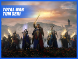 Total War Tüm Seri