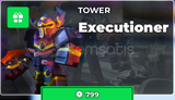 Tower Defense Simulator EXECUTIONER