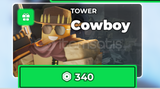 ✅​ Tower Defense Simulator | Cowboy