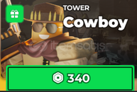 ⭐Tower Defense Simulator : Cowboy⭐ 