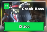 ⭐[ Tower Defense Simulator ] Crook Boss