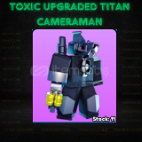 Toxic Upgraded Titan Cameraman (TUTC) Toilet