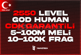 [TR] (%100 TÜRK) CDK 2550 Max Level Hesap