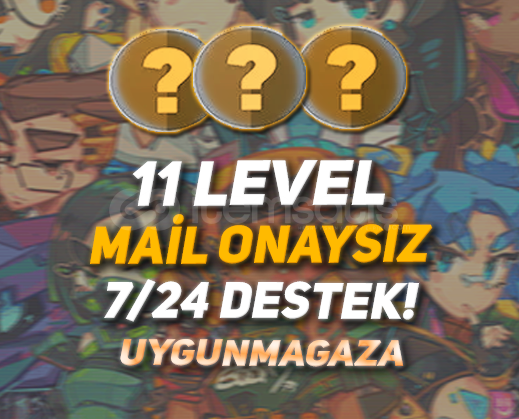TR - 11 LEVEL - MAİL ONAYSIZ - ELLE KASILMIŞ! TR - 11 LEVEL - MAİL ONAYSIZ - ELLE KASILMIŞ!
