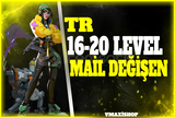 TR-16 LEVEL MAİL DEĞİŞEN