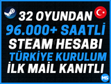 TR⭐️96000 SAATLİ STEAM HESABI⭐️+İLK MAİL✅