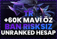 ⭐TR BAN RİSKSİZ +60K MAVİ ÖZ 30 LVL UNRANKED⭐